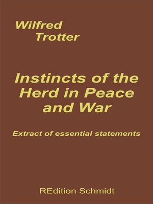 cover image of Instincts of the Herd in Peace and War